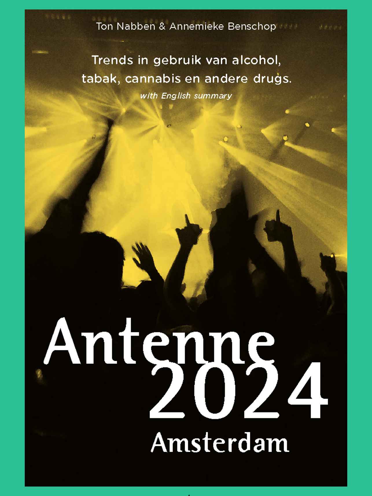 Antenne drugsonderzoek Amsterdam 2024
