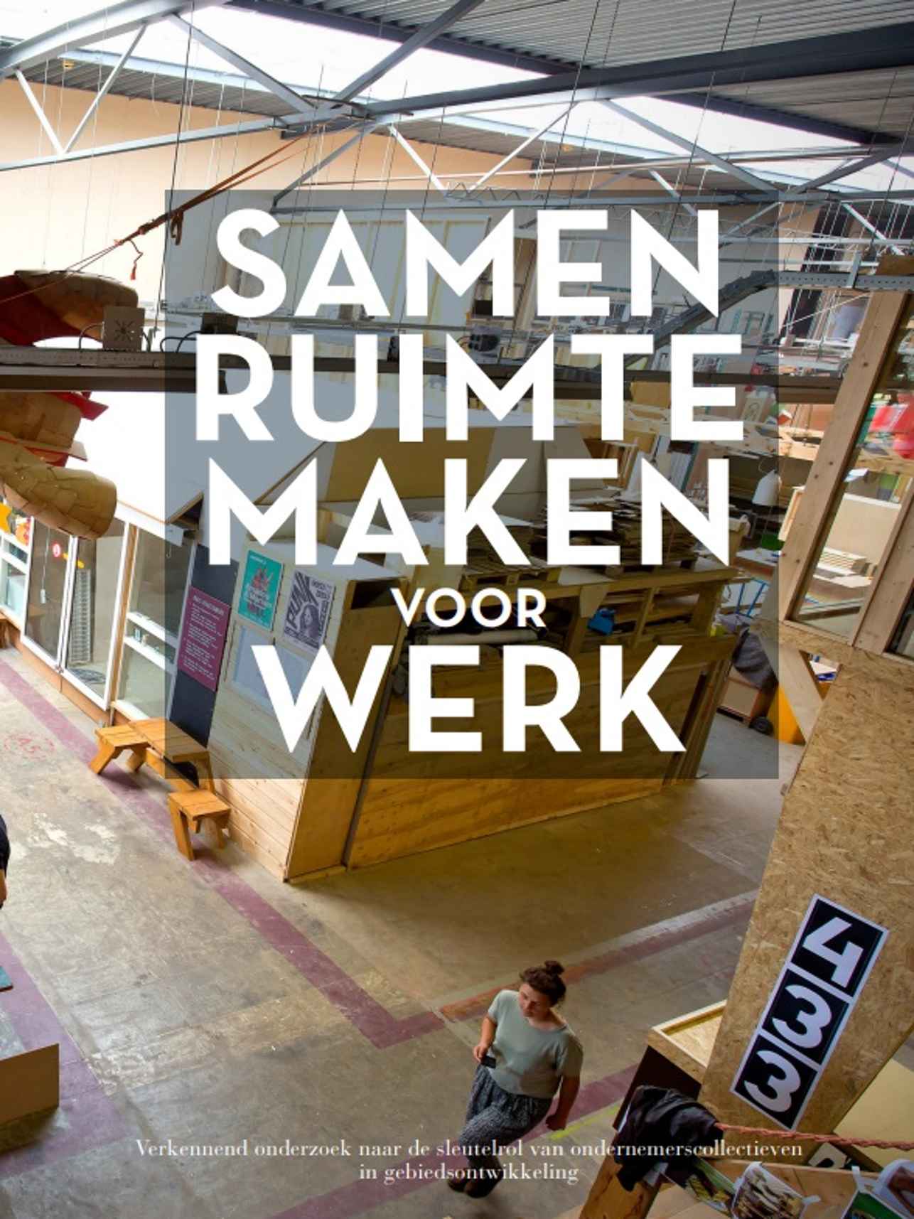Whitepaper Samen ruimte maken voor werk