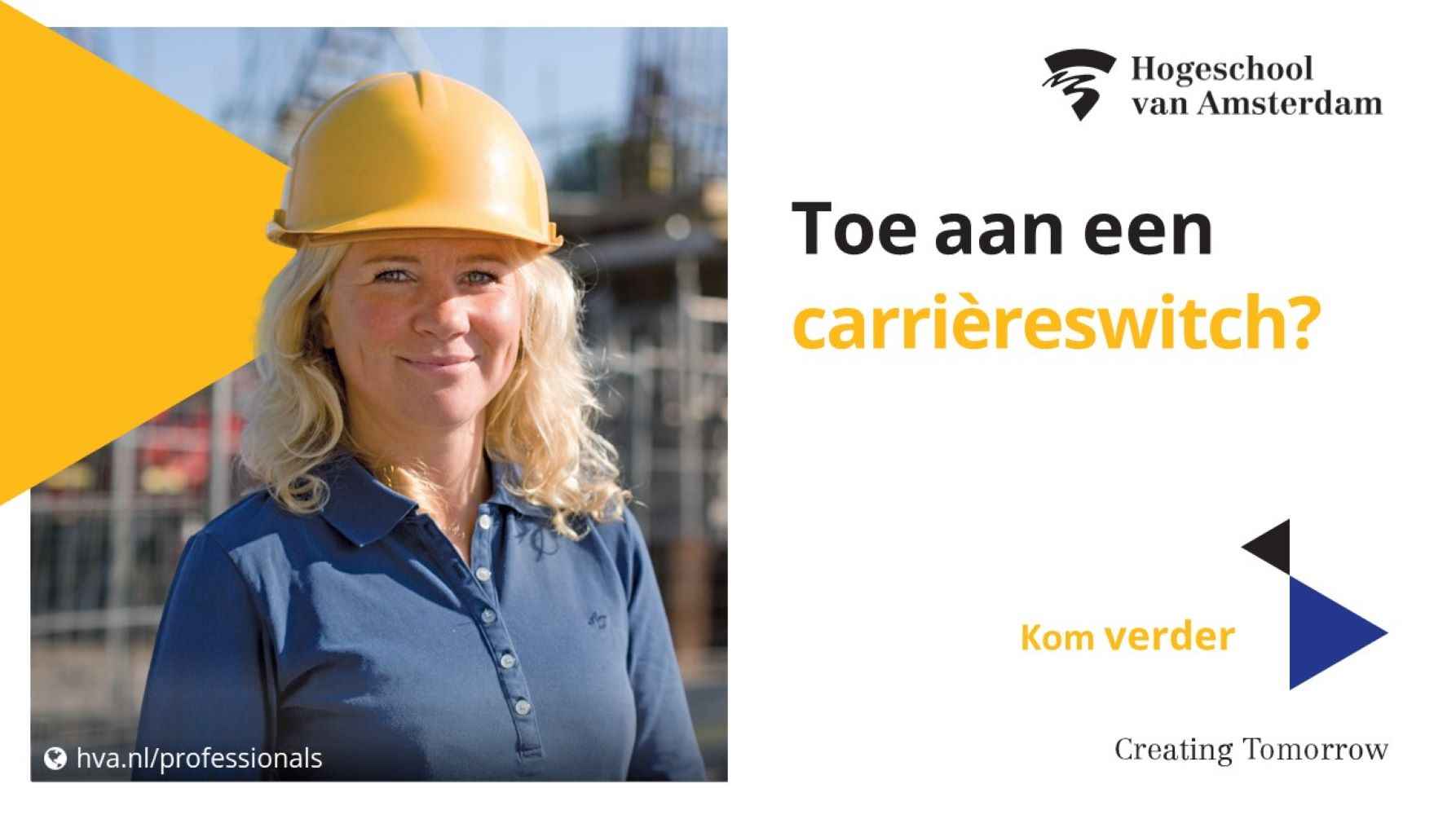 Toe aan een carriereswitch? Kom kijken bij de hvA.